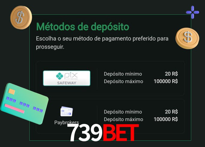O cassino 739Bet oferece uma grande variedade de métodos de pagamento